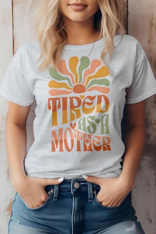 Tired as a Mother Retro Graphic Tee - Beautifeye Boutique