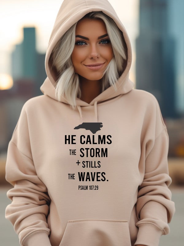 North Carolina He Calms the Storm Graphic Hoodie - Beautifeye Boutique
