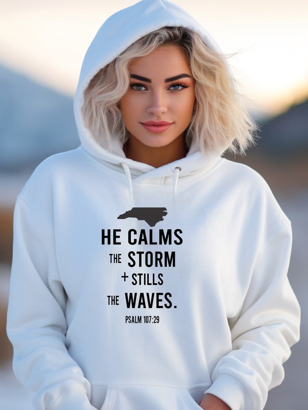 North Carolina He Calms the Storm Graphic Hoodie - Beautifeye Boutique