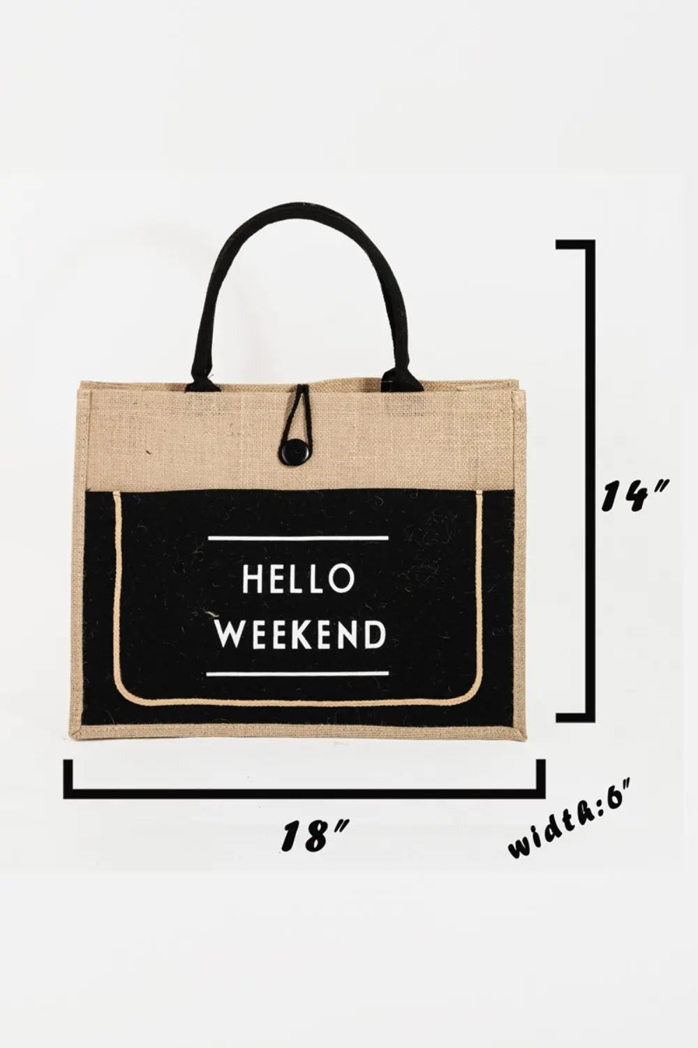 Fame Hello Weekend Burlap Tote Bag - Beautifeye Boutique