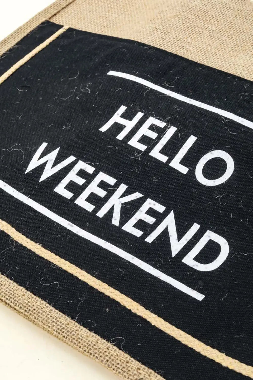 Fame Hello Weekend Burlap Tote Bag - Beautifeye Boutique